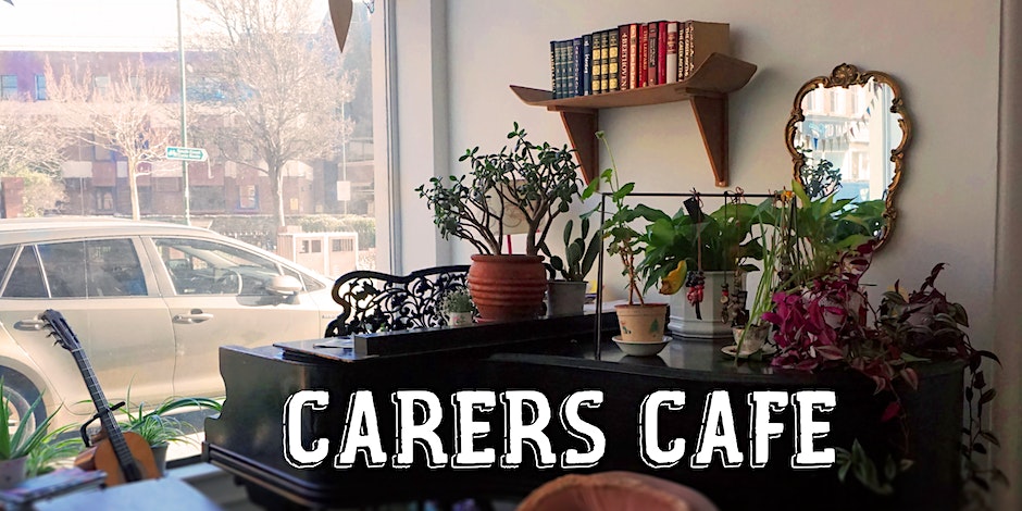 Carers Cafe - Bognor **New Venue and Dates**